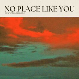 Album cover of No Place Like You I Compilation #1