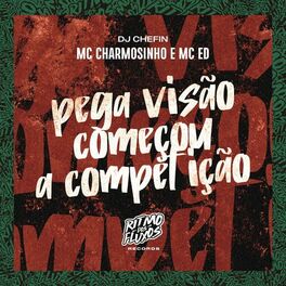 Album cover of Pega Visão, Começou a Competição
