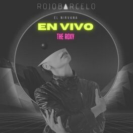Album cover of El Nirvana (En Vivo The Roxy)