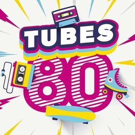 Album cover of Tubes 80