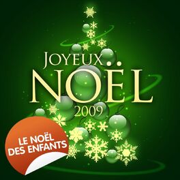 Album cover of Joyeux Noël 2009 - Le Noël des enfants