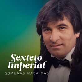 Album cover of Sombras Nada Mas