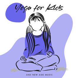 Album cover of Yoga for Kids and New Age Music: Sleep Yoga Kids Bedtime Music (Evening Calm Down Routine)