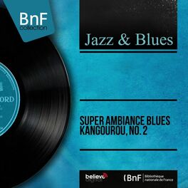 Album cover of Super ambiance blues kangourou, no. 2 (Mono Version)