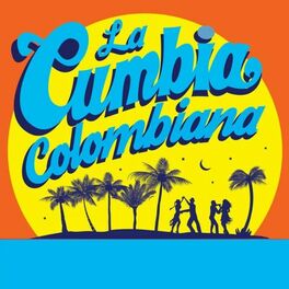 Album cover of La Cumbia Colombiana
