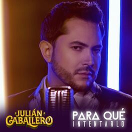Album cover of Para Qué Intentarlo