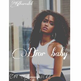 Album cover of K3tharealist - Dior Baby (feat. S1 & gettnmoney)