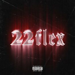 Album cover of 22flex