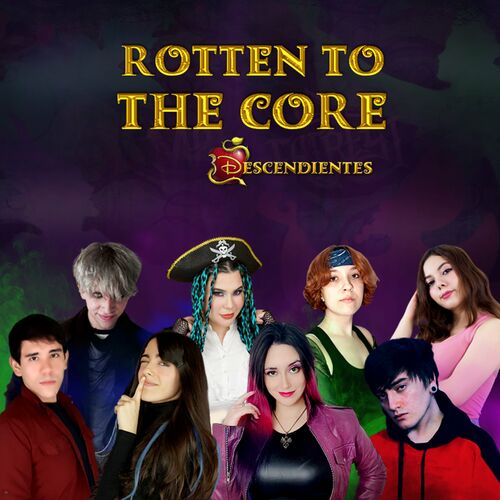Hitomi Flor - Descendientes 3 - Rotten to the Core (D3 Remix) (Cover en  Español): lyrics and songs | Deezer