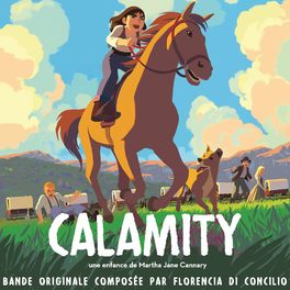 Album cover of Calamity, une enfance de Martha Jane Cannary (Bande originale du film)