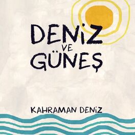 Album cover of Deniz ve Güneş