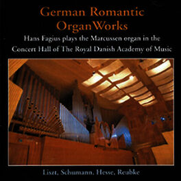 Album cover of Hans Fagius - German Romantic Organ Works