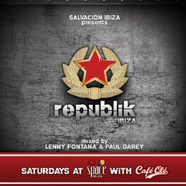 Album cover of Republik Ibiza ( Compiled By Lenny Fontana & Paul Darey)