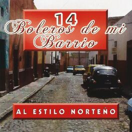 Album cover of 14 Boleros de mi Barrio