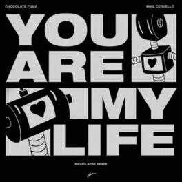Album cover of You Are My Life (Nightlapse Remix)