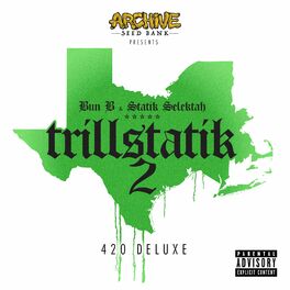 Album cover of Trillstatik 2 (the 420 Deluxe)