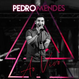 Album cover of Pedro Mendes Ao Vivo