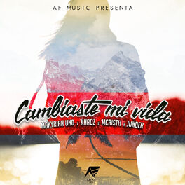Album cover of Cambiaste Mi Vida