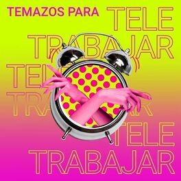 Album cover of Temazos Para Teletrabajar