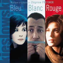 Album cover of Trois Couleurs: Bleu, Blanc, Rouge (Original Motion Picture Soundtrack from the Three Colors Trilogy by Kieślowski)
