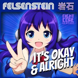 Album cover of It's Okay & Alright (Nightcore Version)