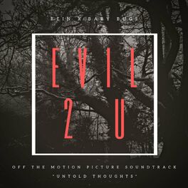 Album cover of Evil 2 U