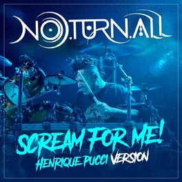 Album cover of Scream for Me! (Henrique Pucci's Drum Version)