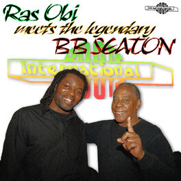 Album cover of Ras Obi Meets the Legendary BB Seaton