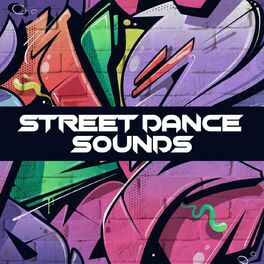 Album cover of Street Dance Sounds