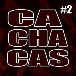 Album cover of Cachacas del Recuerdo #2
