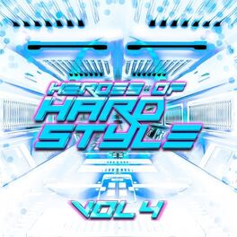 Album cover of Heroes of Hardstyle, Vol. 4