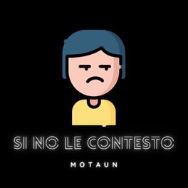 Album cover of Si No Le Contesto