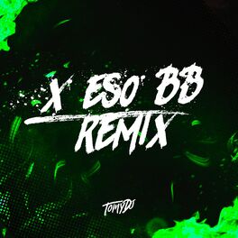 Album cover of X Eso BB (Remix)