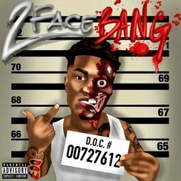 Album cover of 2 Face Bang