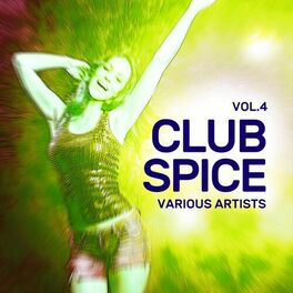 Album cover of Club Spice, Vol. 4