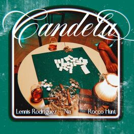 Album cover of Candela (con Lennis Rodriguez y Rocco Hunt)