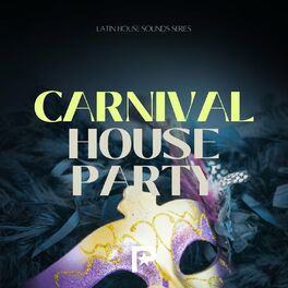 Album cover of Carnival House Party 2023
