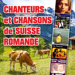 Album cover of Chanteurs et chansons de Suisse Romande