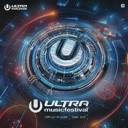 Album cover of Ultra Music Festival 2016