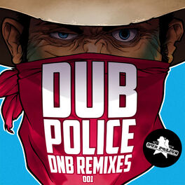 Album cover of Dub Police Dnb Remixes