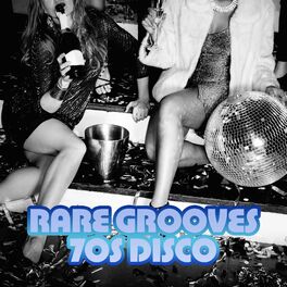 Album cover of Rare Grooves: 70s Disco
