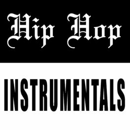 Album cover of Hip Hop Instrumentals
