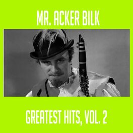 Album cover of Mr. Acker Bilk - Greatest Hits, Vol. 2