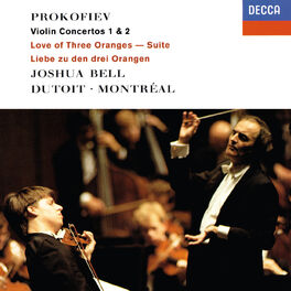 Album cover of Prokofiev: Violin Concertos Nos. 1 & 2; The Love for 3 Oranges Suite