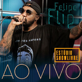 Album cover of Felipe Flip no Estúdio Showlivre (Ao Vivo)