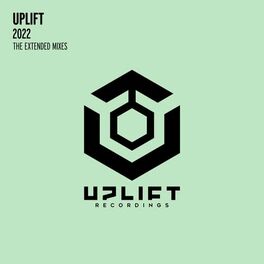 Album cover of Uplift 2022 - The Extended Mixes