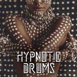 Album cover of Hypnotic Drums: Mystical Shamanic Meditation Music