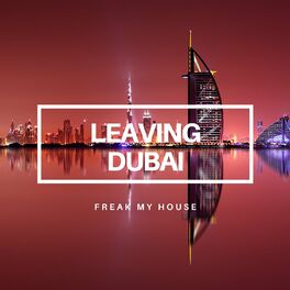 Album cover of Leaving Dubai