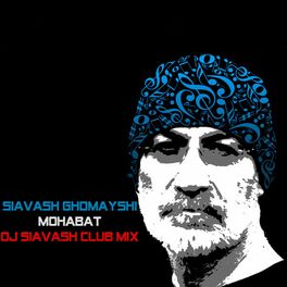 Album cover of Mohabat (DJ Siavash Remix)