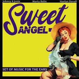 Album cover of Sweet Angel (Set of Music for the Ears)